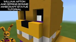 William Afton And Spring Bonnie Minecraft Statue Tutorial (FNaF 3)