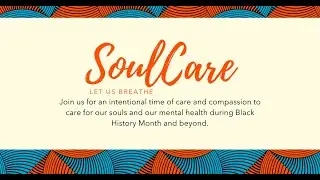 SoulCare Moment: Let Us Breathe