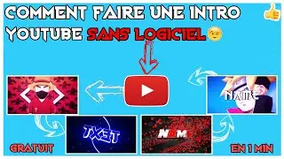 COMMENT FAIRE UNE INTRO EN 1 MINUTES ! Gratuit