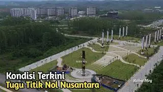 The Latest News on the National Capital! The Current Condition of the Nusantara Zero Point Monume...