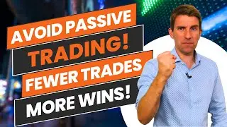 🚫📉 Avoid the Passive Trading Trap! Learn How to Maximize Profits 📈💰