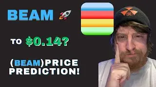 BEAM (BEAMX) To $0.14? - BEAM Price Prediction! Where To Sell For 7-10X Potential!