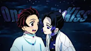 One kiss Tanjiro x Shinobu edit