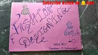Basic Fashion Designing file part 2 |fashion designing project file