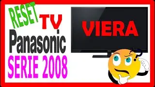 Reset Panasonic Viera antiguo 2008 ✔️en español