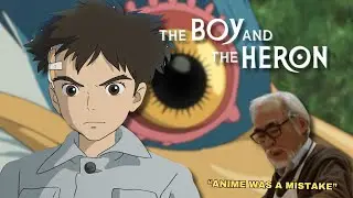 Miyazaki's Most Beautiful Mess - The Boy and the Heron