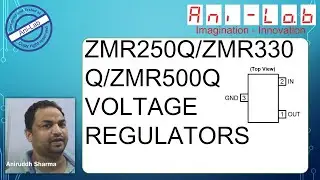 ZMR250Q/ZMR330Q/ZMR500Q VOLTAGE REGULATORS In Hindi II Ani-Lab