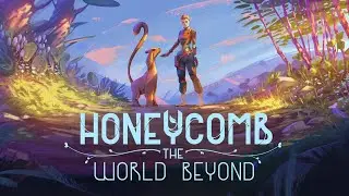 Первое впечатление от Нoneycomb the world beyond