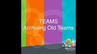 Archiving Old Teams