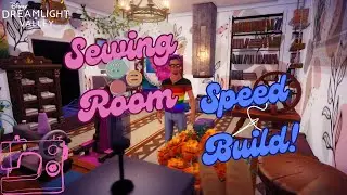 Sewing Room Speed Build! #ddv #disneydreamlightvalley