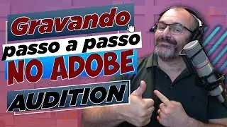Como gravar e processar a voz no Adobe Audition - JÚNIOR PINHEIRO VOZ