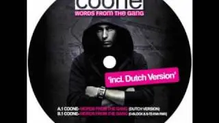 Coone Feat. Mr. Eyez - Words From The Gang (D-Block & S-te-fan Remix)