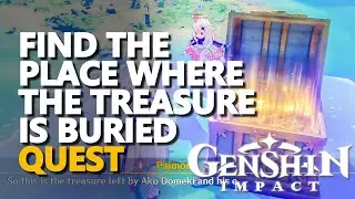 Find the place where the treasure is buried Genshin Impact