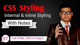 Inline And Internal Styling | CSS Styling |Advantages of Internal Styling