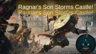 Ragnar's Son's Epic Castle Siege in “Assassin's Creed Valhalla” | with Intense Battle Sounds