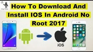 How To Get IOS On Android Phone 100% Working 2022 - Solving Techniques