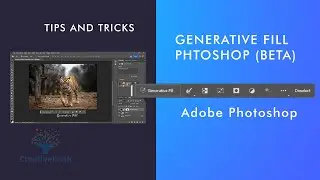 Photoshop Tutorial: Generative Fill in Photoshop CC 2023 Beta | Selection AI Fill |Tips and Tricks|