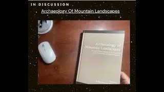Exploring The Archaeology Of Mountain Landscapes 📖 edited by Arnau Garcia-Molsosa #archaeology