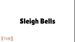 Sleigh Bells Sound Effect