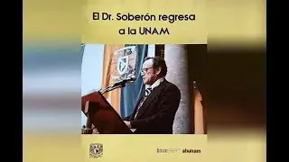 Regresa Guillermo Soberón a la UNAM, a través de sus acervos