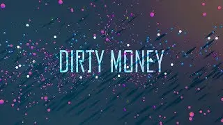 DIRTY MONEY [HOT K-POP]