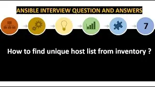 Ansible Interview Question | 7 | Unveiling the Technique to Find Unique Host list ?