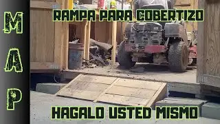 LOADING RAMP FOR SHED, DO IT YOURSELF ,/,,/