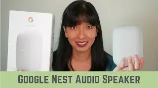 Google Nest Audio Speaker Review, Unboxing and Setup