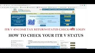 HOW TO CHECK ITR STATUS |aY 2018-19