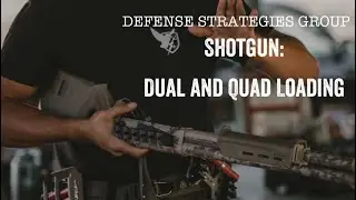 Shotgun Dual and Quad Loading