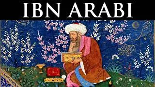 Sufism: Ibn Arabi 'The Greatest Sufi Master'
