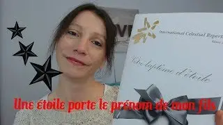 Une étoile porte le prénom de mon fils...💖