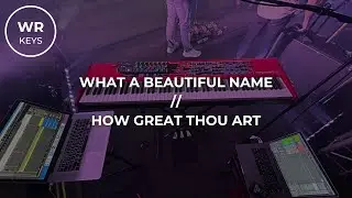 What A Beautiful Name // How Great Thou Art // Keys/MD In-Ear Mix