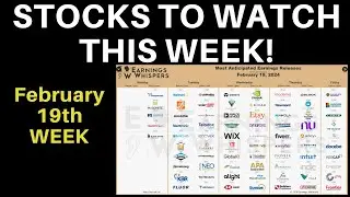 Stocks To Watch This Week Earnings Whispers | Major Stocks: Nvidia, Walmart, Rivian, Block, Etsy