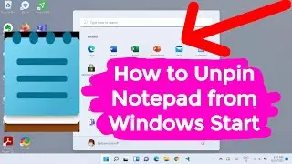 How to Unpin Notepad from Windows Start