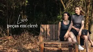 Live peças em cirrê