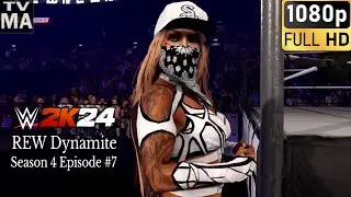WWE 2K24 CAW Show | REW Dynamite Season 4 Episode 7 - CAW Universe Mode Series