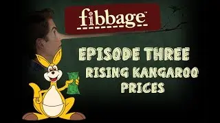RISING KANGAROO PRICES | Fibbage XL #3