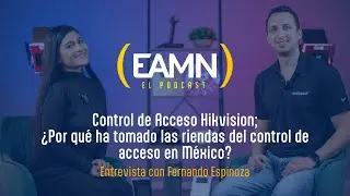 Control de Acceso Hikvision; ¿Por qué ha tomado las riendas del control de acceso en México?