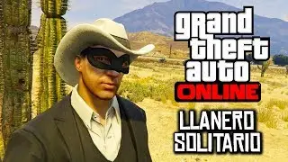 GTA Online | Conjunto del Llanero Solitario [1.43] | Juanluis01