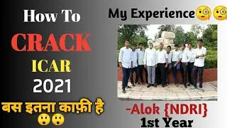 Preparation Strategy For ICAR 2021||  Complete strategy on my Preparation Experience|| Must Video