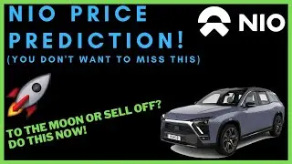 NIO STOCK PRICE PREDICTION! - You Don't Want To Miss Out! - (Nio Stock Analysis)