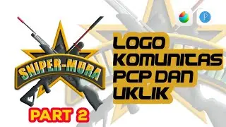 Membuat Logo Komunitas PCP Part 2 | Uklik | Pixellab | Medibang