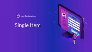Single Item Field: User Registration for WordPress