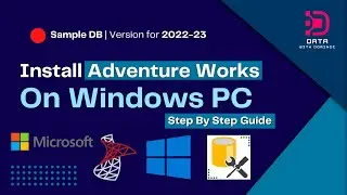 How to Install Adventure Works on SQL Server | SQL Server Management Studio | Sample DB | Windows PC