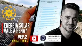 #EP.2 - A VISITA TÉCNICA | Energia Solar Vale a Pena? | Sala da Elétrica