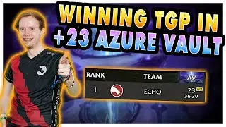 WORLD RECORD +23 Azure Vault Winning TGP! | Echo Meres Shadow PoV