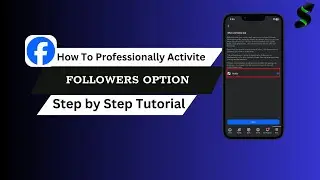 How to Activate Followers Option on Facebook Step-by-Step Guide