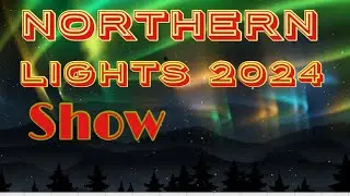 The Northern Lights 2024 Light Show is UNREAL! 