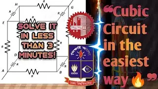 Solving a cubic circuit easily in less than 3 minutes😎| চল তড়িৎ | কিউবিক সার্কিট এর তুল্যরোধ নির্নয়